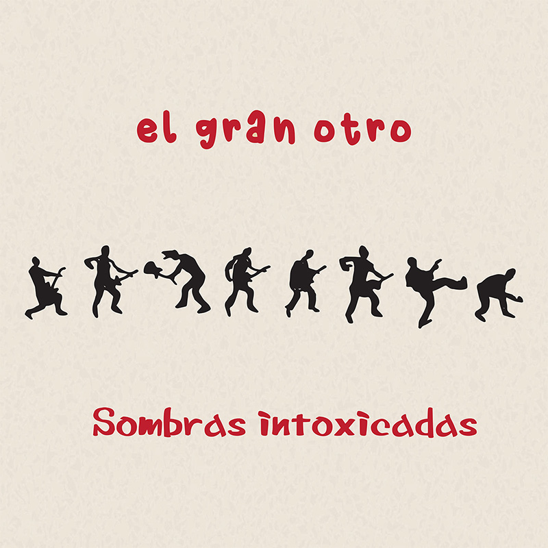 el gran otro - sombras intoxicadas