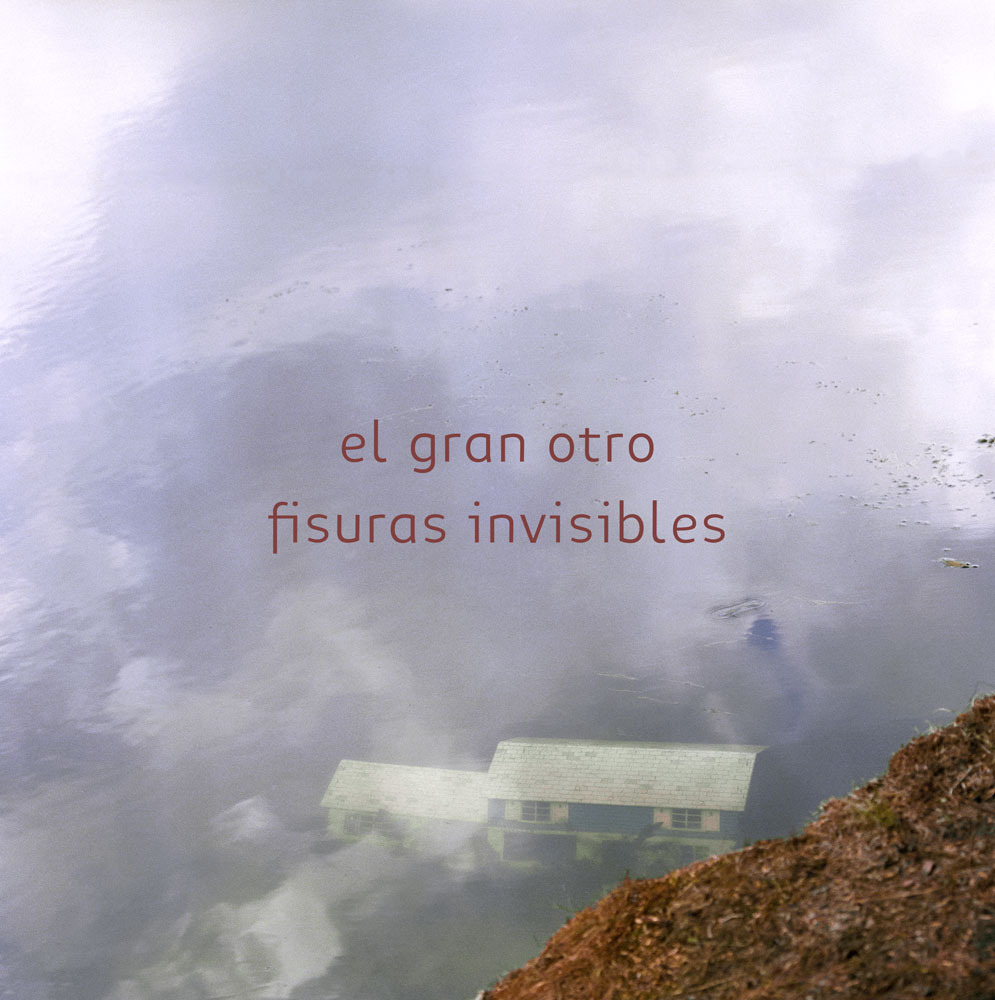 el gran otro - fisuras invisibles portada