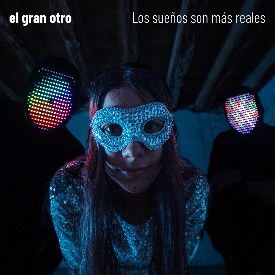 el gran otro - los sueños son más reales